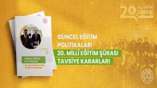 20. MİLLÎ EĞİTİM ŞÛRA KARARLARININ UYGULANMASINA YÖNELİK İKİNCİ RAPOR YAYIMLANDI